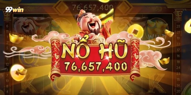 Bí quyết chơi giúp tăng cơ hội nổ hũ